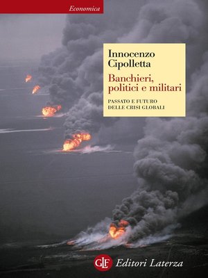 cover image of Banchieri, politici e militari